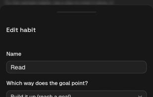The habit panel, opened by tapping a habit's name. The goal's direction and its schedule are chosen here, and the line under the fields reads the choices back in plain words.