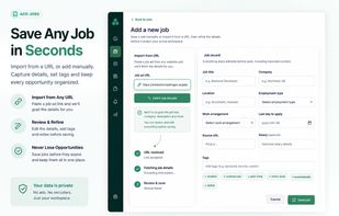 Import job ads from a URL or save them manually before they disappear.
