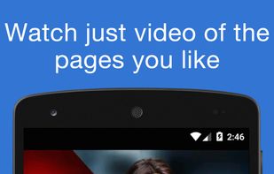 Watch videos of the pages you like
