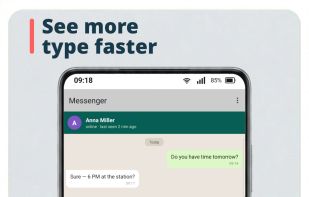 See more, type faster