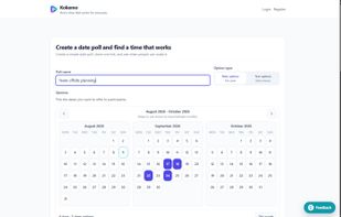 Create a date poll and offer multiple time options, including multiple times on the same day.