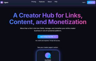 Ligara homepage — A Creator Hub for Links, Content, and Monetization. More than a link in bio tool. Start your 14-day free trial, no credit card required.