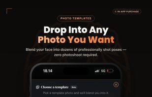  Photo Templates
Photo Templates let users preview new poses, outfits, and settings while preserving their recognizable appearance.