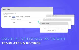 Create & Edit Listings Faster with Templates & Recipes