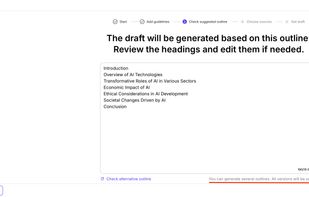 Screenshot showing the outline generation phase, listing headings such as "Introduction," "Overview," and "Conclusion." Users can review and edit the suggested structure before generating a draft.