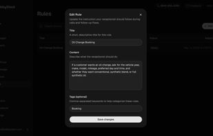 Turn your business process into simple instructions your AI receptionist can follow on every call. Create rules for bookings, lead qualification, callbacks, pricing questions, urgent requests, or any workflow, so LobbyStack knows exactly what to ask, what to capture, and when to take action.
