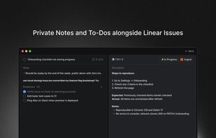 Add private notes and action items linked to the Linear issue