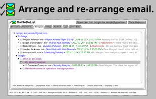 Arrange and re-arrange email.