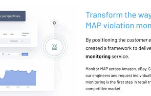 Monitor MAP across Amazon, eBay, Google, Walmart and more! Take advantage of our engineers and request individually tailored retail sites. We believe MAP monitoring is the first step in retail transparency and stabilizing an open competitive market.