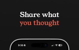 Share what you thought