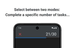 Select between two modes:
Complete a specific number of tasks...
