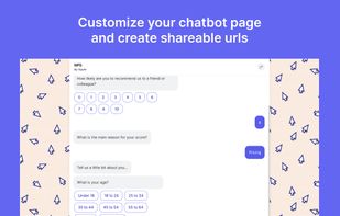 Use your chatbots as stand-alone web page with customized themes, share it as url with the audience, track engagement and more.