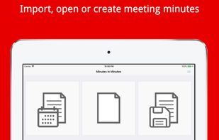 Import, open or create meeting minutes