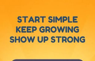 start simple keep growing shop up strong