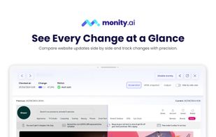 Easily analyze website changes and never miss anything that matters.