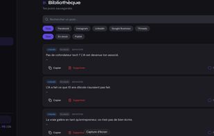 Post library — all your generated content saved by network (LinkedIn, Instagram, Facebook…). Copy and publish whenever you want.