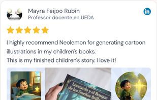 Customer review: Professor uses Neolemon to generate cartoon illustrations for children's books.