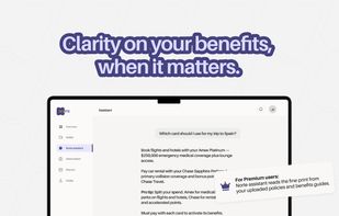 Clarity on your benefits, when it matters.