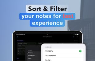 Arrange Your Notes with Custom Filters
Filter and sort notes by company, stock market, sector, industry, or currency to focus on what’s most important.