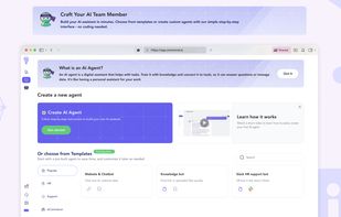 Craft Your AI Team Member:
Build your AI assistant in minutes. Choose from templates or create custom agents with our simple step-by-step interface - no coding needed.