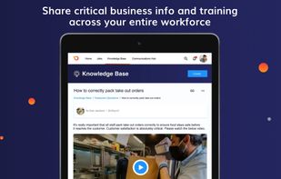 Share critical business info and training across your entire workforce