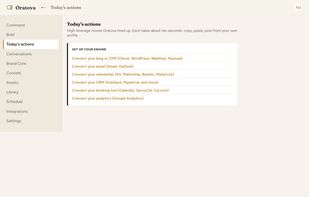 Today's actions: the high-leverage moves lined up for you, and the blog, email, newsletter, CRM, booking and analytics tools it connects to.