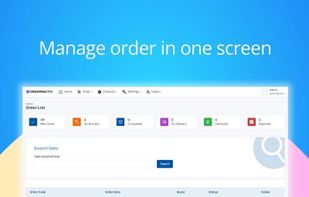 Manage all orders in one screen