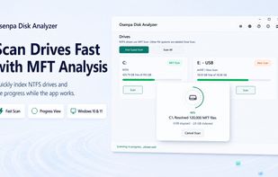 Scan NTFS drives faster with MFT analysis and real-time progress tracking in Osenpa Disk Analyzer for Windows 10 and Windows 11.