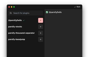 Ability to develop and use custom plugins that extend the functionality of Parsify Desktop.