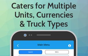 Caters for Multiple Units, Currencies & Truck Types