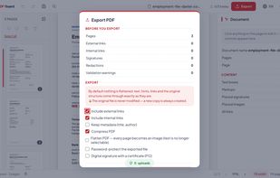 The export dialog: a pre-flight count of pages, links, signatures and redactions, then options for links, metadata, compression, flattening, password protection and signing with a digital certificate (P12). Nothing is flattened by default and the original file is never modified.