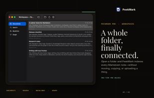 Open a local folder as a connected Markdown workspace and navigate documents without moving files into a proprietary library.