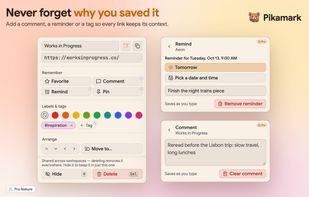Open a bookmark’s ⋮ menu to favorite it, add a comment, set a reminder, pin it, color-label it or give it a #tag. Comments, reminders, pins and tags are Pro features.
