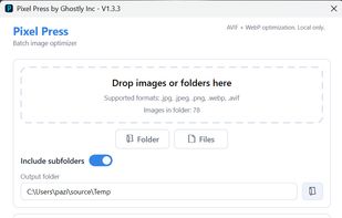 Pixel Press interface for selecting folders, enabling AVIF and WebP output, and configuring image quality settings.