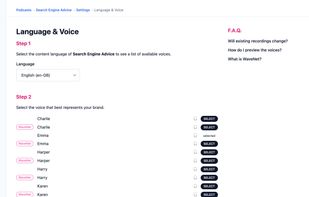 Select your favourite voice from hundreds of stunningly realistic AI choices.