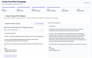 Build a campaign step by step, select a reusable pitch template, and preview a personalized email before scheduling outreach.