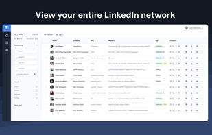 View your entire LinkedIn network in CRM mode.