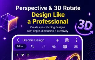 Use perspective and 3D rotate tools to create professional depth effects.