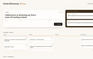 Homepage: drafts, next content suggestions and the weekly board