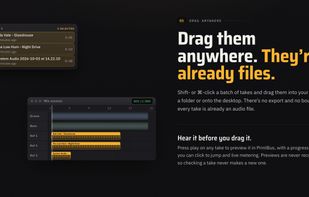Select several takes and drag them straight into a DAW session, a folder or the desktop