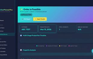 nstantly verify if an order is feasible by checking materials, capacity, and delivery deadlines before committing to customers.