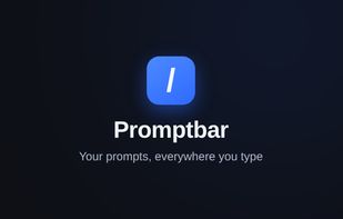 Your saved prompts, available in any text box on any site — not just the AI ones.