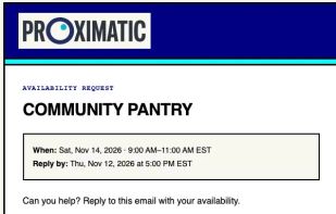 Pro staffing requests availability by email. Volunteers reply in plain language or respond online, and AI helps interpret their replies.