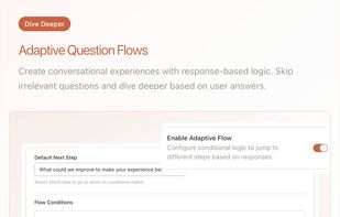 Adaptive question flows to get better responses
