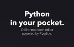 Python in your pocket: Offline notebook editor powered by Pyodide.