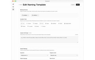 Build a reusable naming template with configurable fields, separators, date formats, output language, and folder organization.