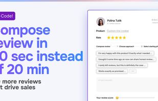 Rephew widget on your website allow customer to compose reviews in 30 seconds and 3 clicks instead of 20 min