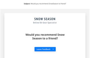 Optimized email to maximise feedback from customers.