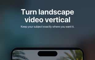 Reframe existing footage with gyro or touch controls.