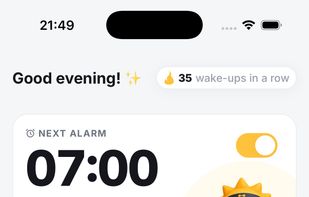 Home: the current wake-up streak, the next alarm and its mission, and the week's completed mornings.